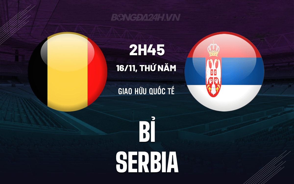 Bi vs Serbia